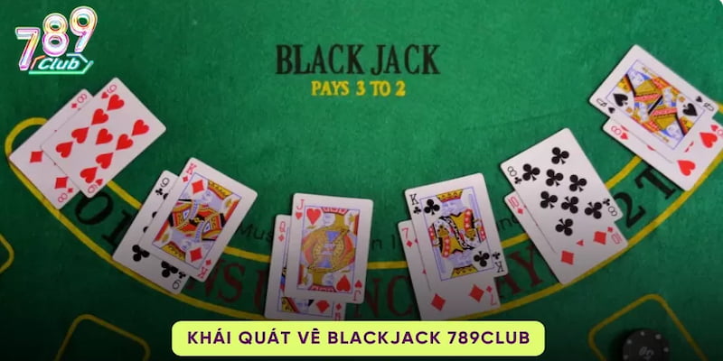Tại sao blackjack 789club trở thành lựa chọn hàng đầu?