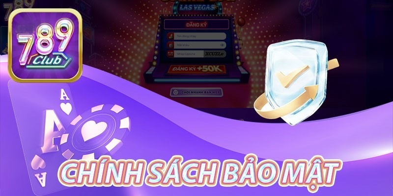 Các biện pháp bảo mật trong chính sách bảo mật 789club
